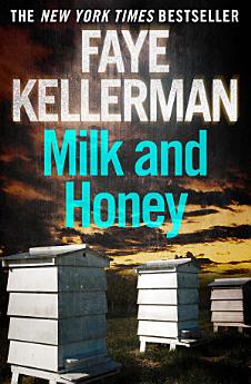 Milk and Honey (Peter Decker and Rina Lazarus Series, Book 3)