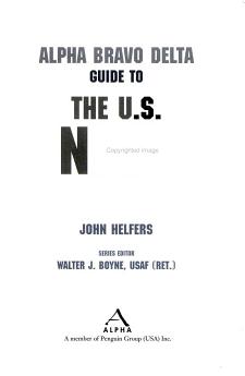 Alpha Bravo Delta Guide to the U.S. Navy