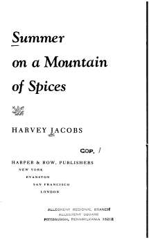 Summer on a Mountain of Spices