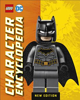 LEGO DC Character Encyclopedia New Edition