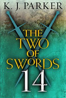 The Two of Swords: Part 14