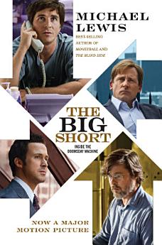 The Big Short: Inside the Doomsday Machine (movie tie-in)