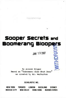 Sooper Secrets and Boomerang Bloopers