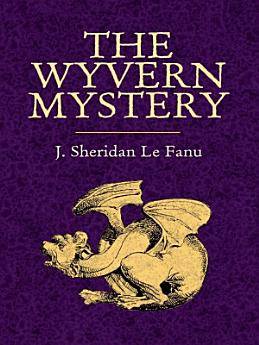 The Wyvern Mystery