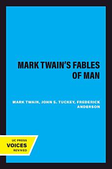 Mark Twain's Fables of Man