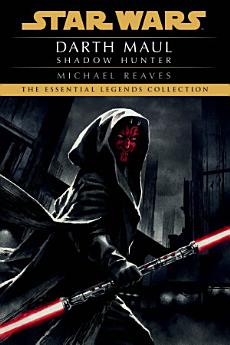 Shadow Hunter: Star Wars Legends (Darth Maul)