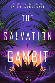 The Salvation Gambit