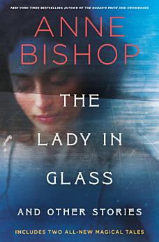 The Lady in Glass and Other Stories