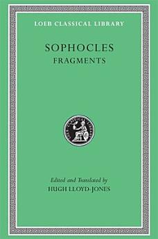 Sophocles: Fragments