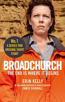 Broadchurch: The End Is Where It Begins (Story 1)