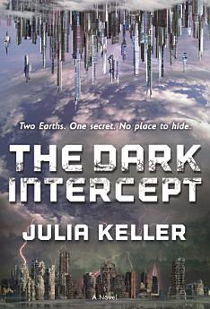 The Dark Intercept