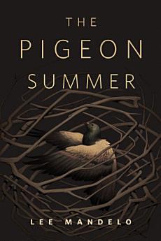 The Pigeon Summer