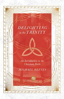 Delighting in the Trinity