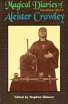 Magical Diaries of Aleister Crowley