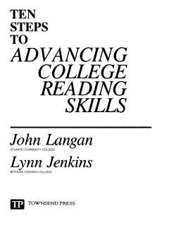 Ten Steps to Advancing College Reading Skills