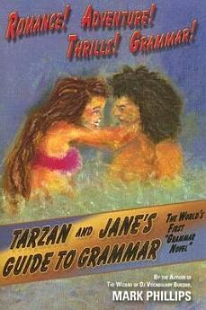 Tarzan and Jane's Guide to Grammar