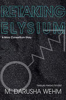 Retaking Elysium