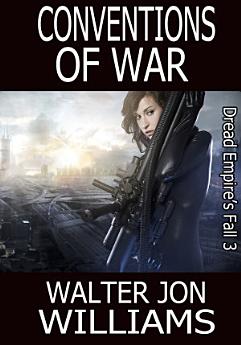 Conventions of War (Author's Preferred Edition)