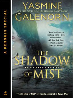 The Shadow of Mist (Novella)