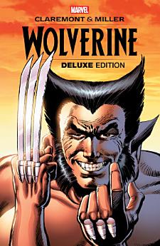 Wolverine By Claremont & Miller