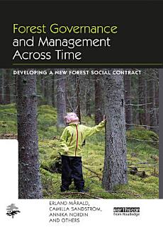 Forest Governance and Management Across Time