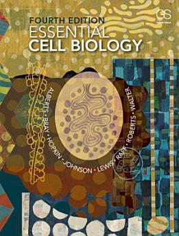 Essential Cell Biology