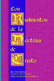 Los Rudimentos de la Doctrina de Cristo