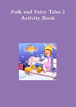 Folk and Fairy Tales 2 Activity Book