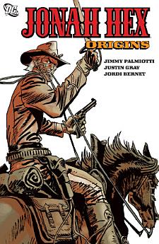 Jonah Hex: Origins