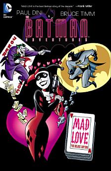 Batman Adventures: Mad Love Deluxe Edition