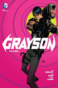 Grayson Vol. 1: Agents of Spyral