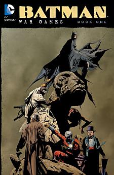 Batman: War Games Book One