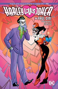 Harley Loves Joker by Paul Dini