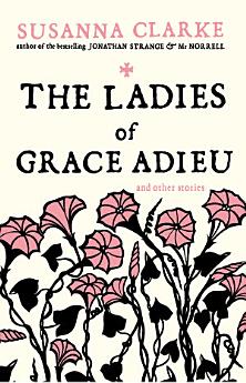 The Ladies of Grace Adieu