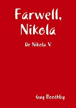 Farwell, Nikola