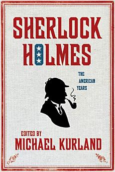 Sherlock Holmes: The American Years