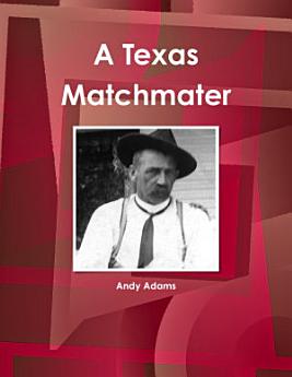 A Texas Matchmater