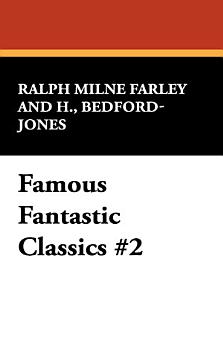 Famous Fantastic Classics #2