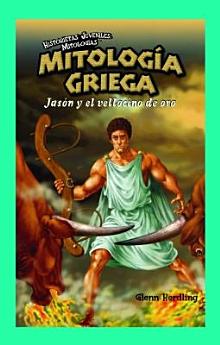 Mitología Griega: Jasón y el vellocino de oro (Greek Mythology: Jason and the Golden Fleece)