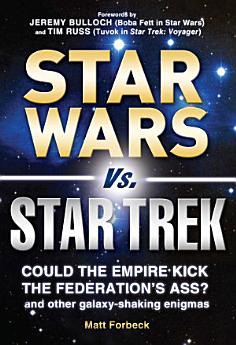 Star Wars vs. Star Trek