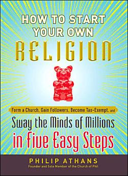 How to Start Your Own Religion