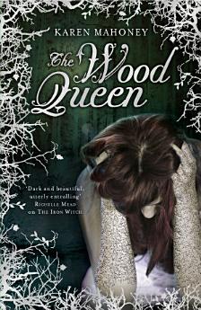 The Wood Queen