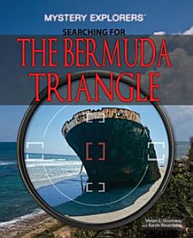 Searching for the Bermuda Triangle