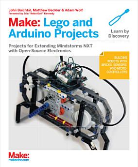 Make: Lego and Arduino Projects