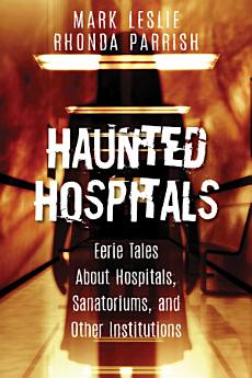 Haunted Hospitals