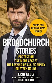 Broadchurch Stories Volume 2