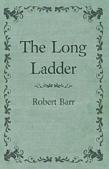 The Long Ladder