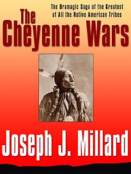 The Cheyenne Wars