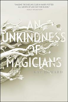 An Unkindness of Magicians