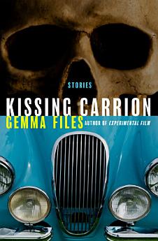 Kissing Carrion